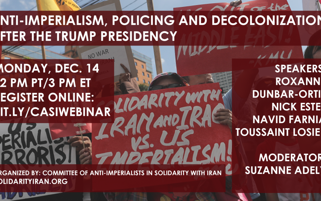 Dec. 14, Online Event: Anti-Imperialism, Policing and Decolonization After the Trump Presidency