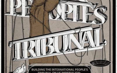 Introducing the International People’s Tribunal on U.S. Imperialism: Sanctions, Blockades and Economic Coercive Measures