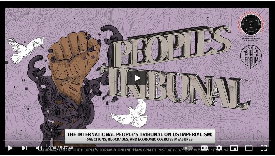 Video: Launch of the International People’s Tribunal on U.S. Imperialism: Sanctions, Blockades, Coercive Economic Measures